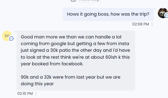 Client text: $30K patio signed, about $60K this year from Facebook